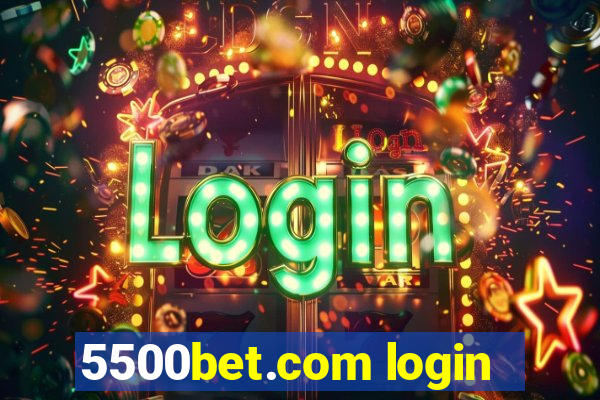 5500bet.com login